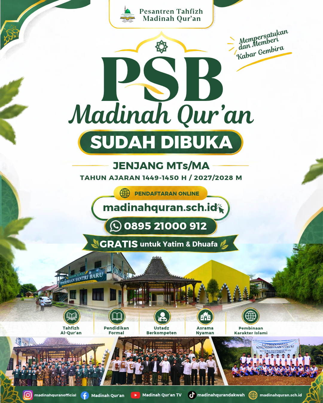 PSB Madinah Qur’an 2027/2028: Mempersatukan dan Memberi Kabar Gembira
